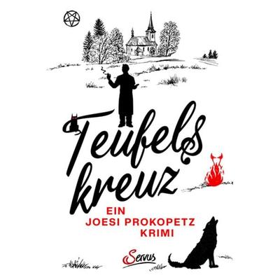 Teufelskreuz, Taschenbuch von Joesi Prokopetz, Servus, 978-3-7104-0329-3