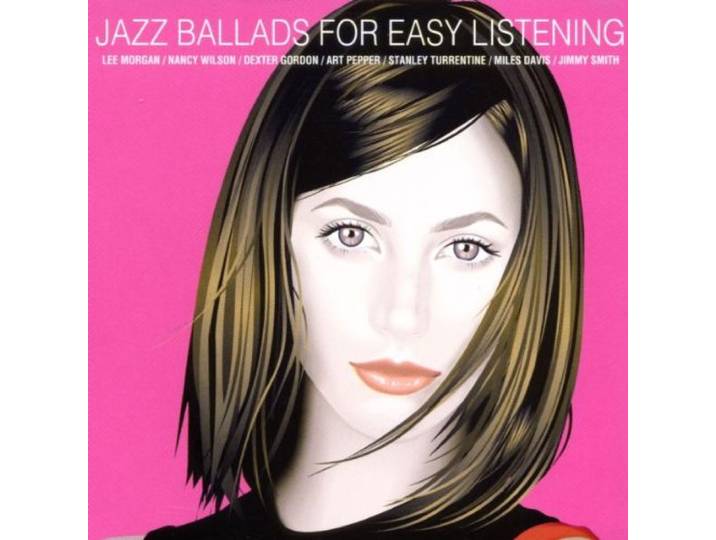 Jazz Ballads For Easy Listening