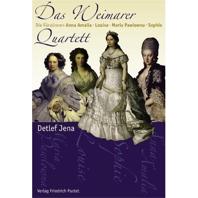 Das Weimarer Quartett, Gebundene Ausgabe von Detlef Jena, Pustet, F, 978-3-7917-2044-9