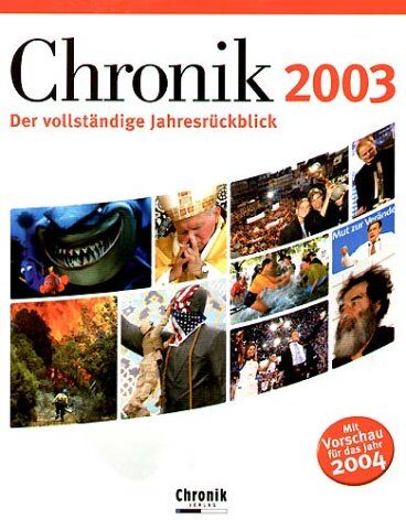 Chronik 2003: Der vollständige Jahresrückblick - Preis vom 05.10.2026 03:47:11 h