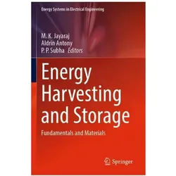 Energy Harvesting and Storage, Fachbücher von M. K. Jayaraj, Aldrin Antony, P. Subha