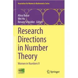 Research Directions in Number Theory, Fachbücher von Renate Scheidler, Wei Ho, Alina Bucur