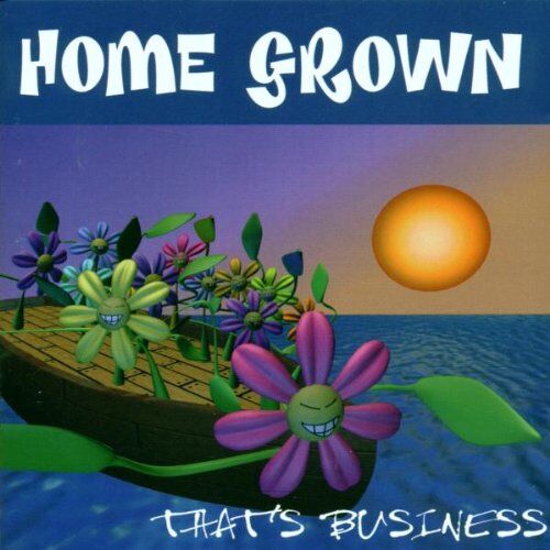 Home Grown - ++Thats Business - Preis vom 09.10.2026 07:28:09 h