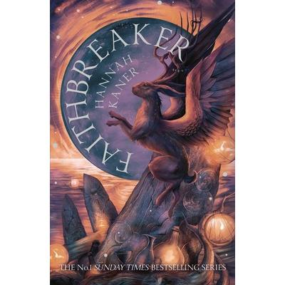 Faithbreaker, Taschenbuch von Hannah Kaner, HarperCollins, 978-0-00-852157-8