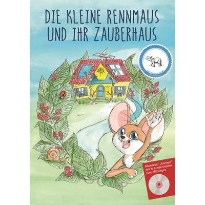 Die kleine Rennmaus und ihr Zauberhaus, Set von Karen Kassulat, VRD, 978-3-9816231-0-9