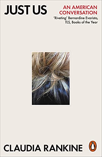 Claudia Rankine - Just Us: An American Conversation - Preis vom 30.09.2026 22:30:23 h