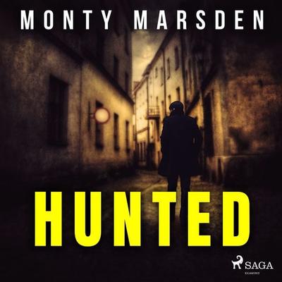 Hunted - Monty Marsden, Audio, 9788728286463