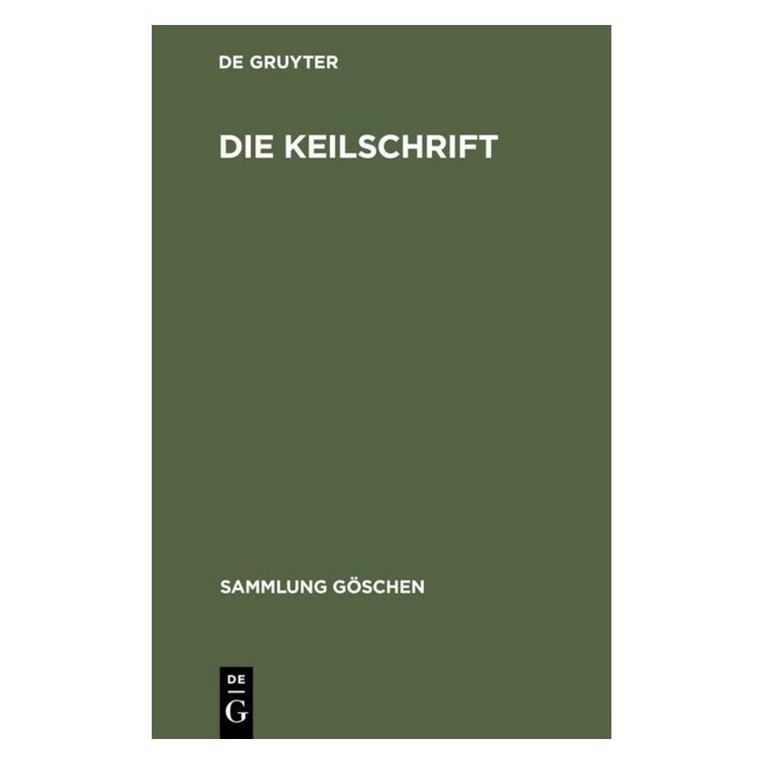 De Gruyter Die Keilschrift (Deutsch, Hardcover, Bruno Meissner) (7278086)