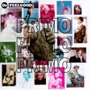 Dr Feelgood - Primo - Preis vom 11.10.2026 03:10:56 h