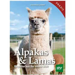 Alpakas & Lamas, Ratgeber von Johanna Czerny