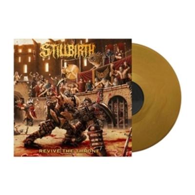 Revive the Throne - Stillbirth, Vinyl