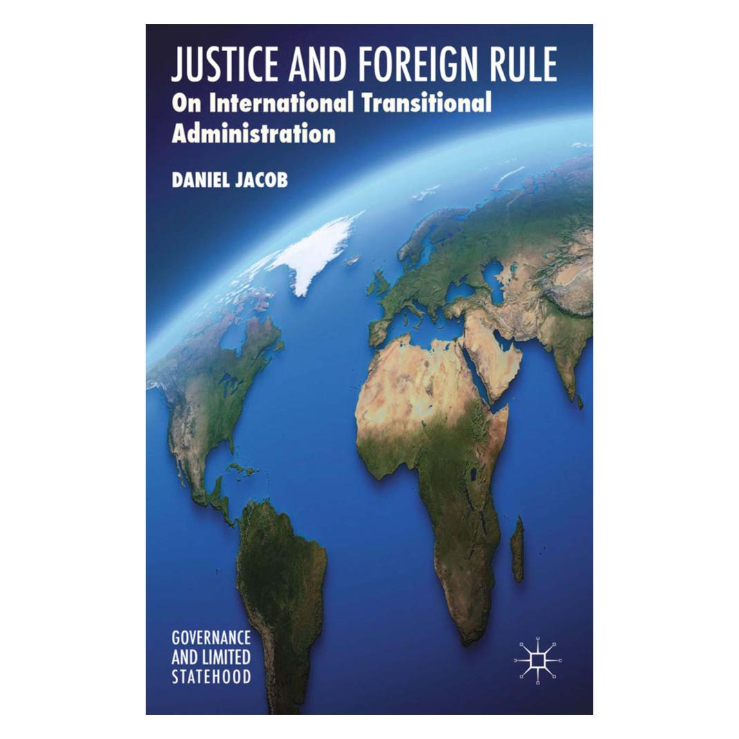 Springer Justice and Foreign Rule (Englisch, Softcover, D. Jacob) (55817761)