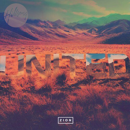 Hillsong United - Zion - Preis vom 11.10.2026 03:10:56 h