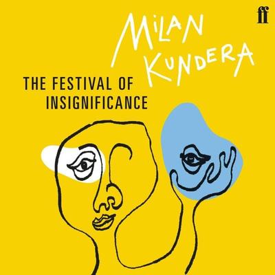 The Festival of Insignificance - Milan Kundera, Audio, 9780571336524