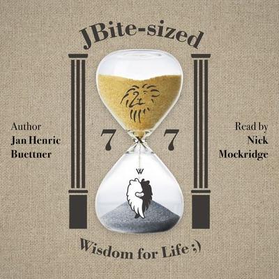 7x7 JBite-Sized Wisdom for Life ;) - Jan Henric Buettner, Audio, 4056813815603