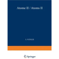 Atoms II / Atome II, Fachbücher von S. Flügge