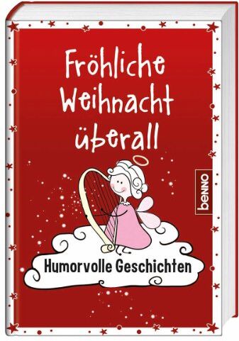 Volker Bauch - Fröhliche Weihnacht überall: Humorvolle Geschichten - Preis vom 30.09.2026 22:30:23 h