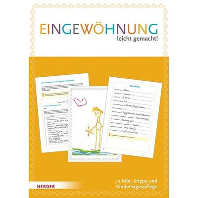 Eingewöhnung leicht gemacht: Leitfaden mit 5x 'Mein Eingewöhnungsheft'; Taschenbuch von , Herder, 978-3-451-39250-4