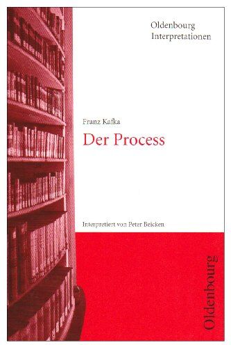 Franz Kafka - Der Proceß ( Prozeß). Interpretationen - Preis vom 11.10.2026 03:10:56 h