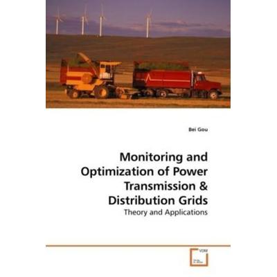 Gou, B: Monitoring and Optimization of Power Transmission, Taschenbuch von Bei Gou, VDM, 978-3-639-19037-3