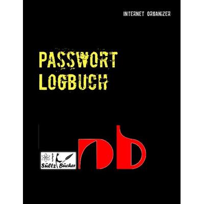Passwort Logbuch, Taschenbuch von Uwe H. Sültz,Renate Sültz, BoD – Books on Demand, 978-3-7481-4802-9