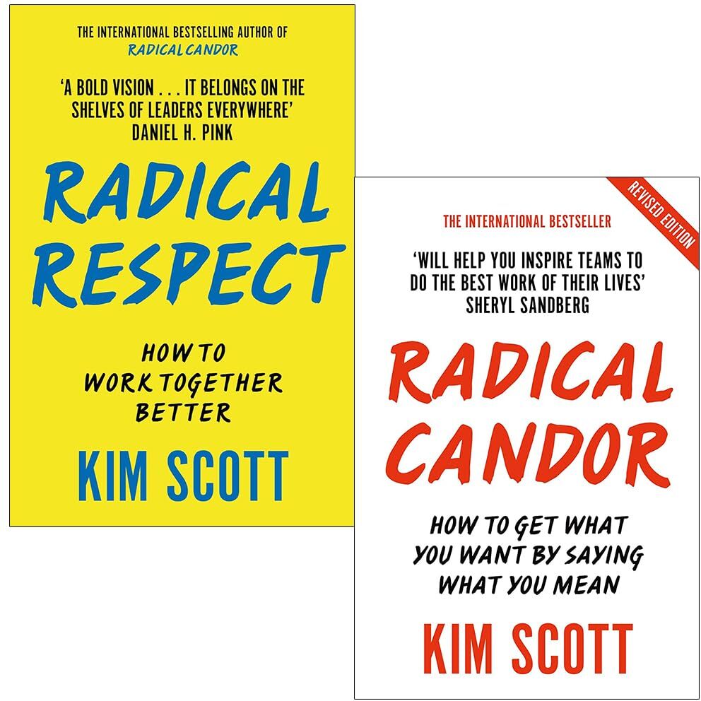 MACMILLAN Kim Scott Collection 2 Books Set   Radical Respect & Radical Candor – Leadership, Communication & Workplace Culture Guides