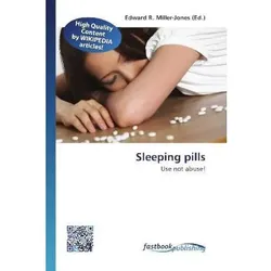 Sleeping pills, Ratgeber von Edward R. Miller-Jones