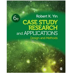 Case Study Research and Applications, Sachbücher von Robert K. Yin