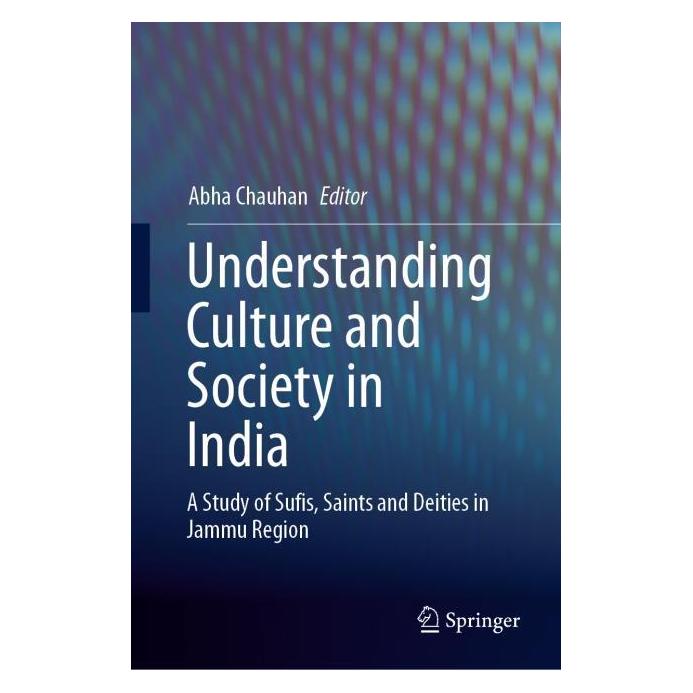 Springer Understanding Culture and Society in India (Englisch, Hardcover, Abha Chauhan) (71876103)
