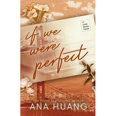 If We Were Perfect, Taschenbuch von Ana Huang, Boba Press, 978-1-73505-664-7