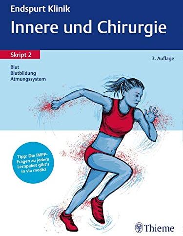 Endspurt Klinik Skript 2: Innere und Chirurgie - Blut, Blutbildung, Atmungssyste - Preis vom 11.10.2026 15:43:13 h