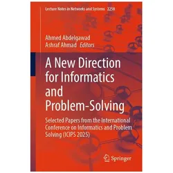 A New Direction for Informatics and Problem-Solving, Fachbücher von Ahmed Abdelgawad, Ashraf Ahmad