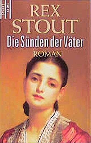 Rex Stout - Die Sünden der Väter (Scherz Krimi) - Preis vom 09.10.2026 07:28:09 h