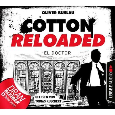 Cotton Reloaded, Folge 46: El Doctor - Oliver Buslau, Audio, 9783838779461