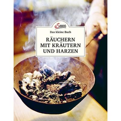 Das kleine Buch: Räuchern mit Kräutern und Harzen, Gebundene Ausgabe von Barbara Haider,Hans Haider, Servus, 978-3-7104-0195-4