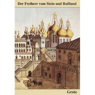 Der Freiherr vom Stein und Russland, Gebundene Ausgabe von Alfred H. Wallthor, Kohlhammer, 978-3-17-012156-0