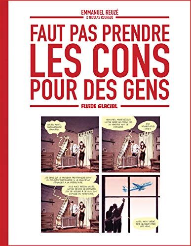 Faut pas prendre les cons pour des gens. Vol. 1 - Preis vom 11.10.2026 03:10:56 h