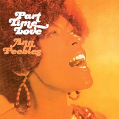 Part Time Love - Ann Peebles, Vinyl