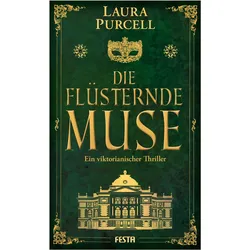 Die flüsternde Muse, Belletristik von Laura Purcell