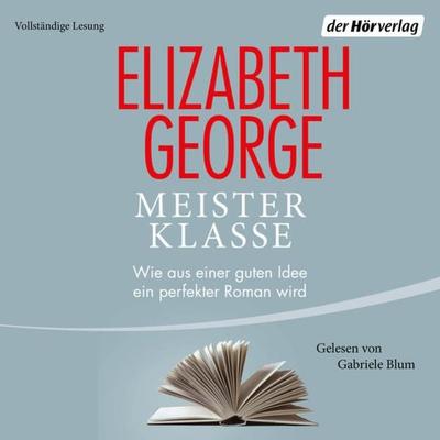 Meisterklasse - Elizabeth George, Audio, 9783844546941
