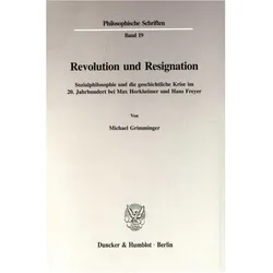 Revolution und Resignation, Fachbücher von Michael Grimminger