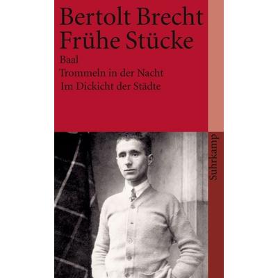 Frühe Stücke, Taschenbuch von Bertolt Brecht, Suhrkamp, 978-3-518-36701-8