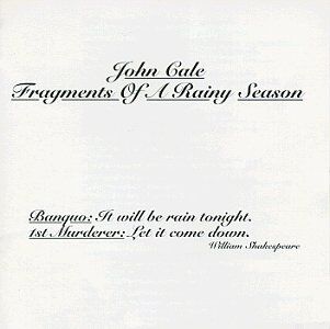 John Cale - Fragments of a Rainy Season - Preis vom 13.10.2026 11:25:28 h