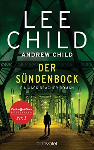 Lee Child - Der Sündenbock: Ein Jack-Reacher-Roman (Die-Jack-Reacher-Romane, Band 25) - Preis vom 01.10.2026 17:08:56 h
