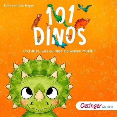 101 Dinos und alles, was du über sie wissen musst! - Ruby van der Bogen, Audio, 9783837397338