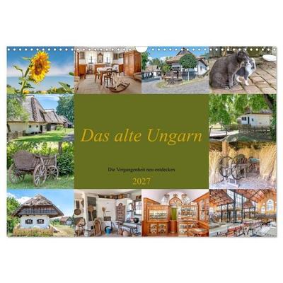 Das alte Ungarn (Wandkalender 2027 DIN A3 quer), CALVENDO Monatskalender