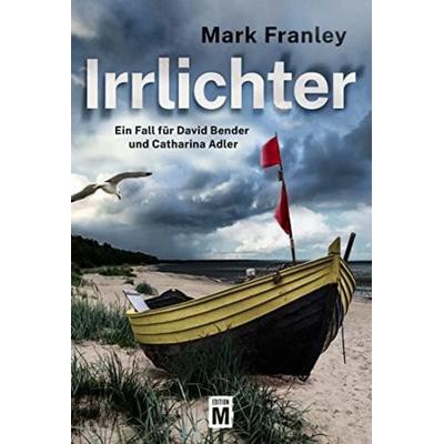 Irrlichter, Taschenbuch von Mark Franley, Edition M, 978-2-496-71382-4