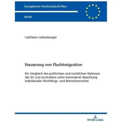 Steuerung von Fluchtmigration, Fachbücher von Cathleen Laitenberger
