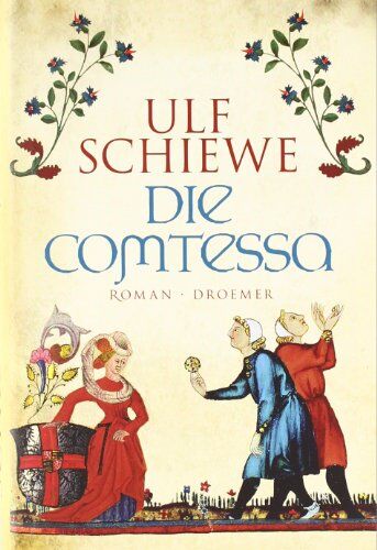 Ulf Schiewe - Die Comtessa: Roman - Preis vom 10.10.2026 11:48:34 h