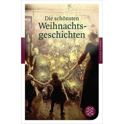 Die schönsten Weihnachtsgeschichten, Taschenbuch von , Fischer Taschenbuch Verlag